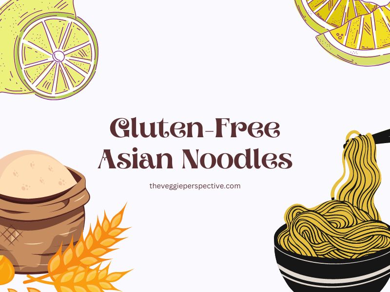 Gluten Free Asian Noodles
